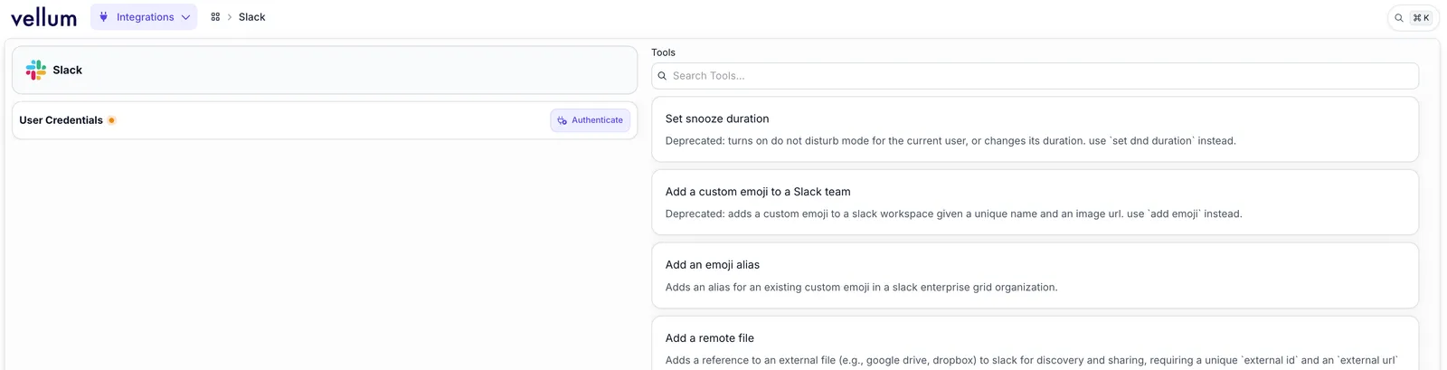 Slack integration detail page showing available tools including Set snooze duration, Add a custom emoji to a Slack team, Add an emoji alias, and Add a remote file