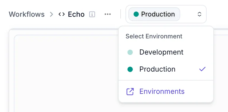 Environment selector dropdown showing Development and Production options